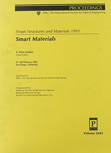 Imagen de archivo de Smart Structures and Materials 1995: Smart Materials (Proceedings of Spie--The International Society for Optical Engineering, V. 2441.) a la venta por Buchpark