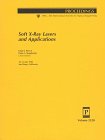 Stock image for Soft X-Ray Lasers and Applications. Volume 2520. Proceedings; 10-11 July, 1995; San Diego, CA. SPIE. for sale by SUNSET BOOKS