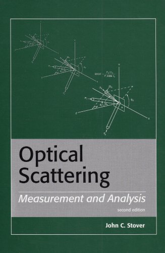 Imagen de archivo de Optical Scattering: Measurement and Analysis (SPIE Press Monograph Vol. PM24) a la venta por HPB-Emerald
