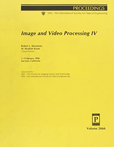 Beispielbild fr Image and Video Processing IV zum Verkauf von SUNSET BOOKS