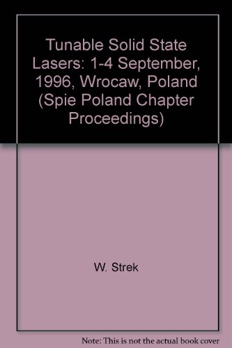 Tunable Solid State Lasers - Volume 3176, Proceedings of SPIE - The International Society for Opt...