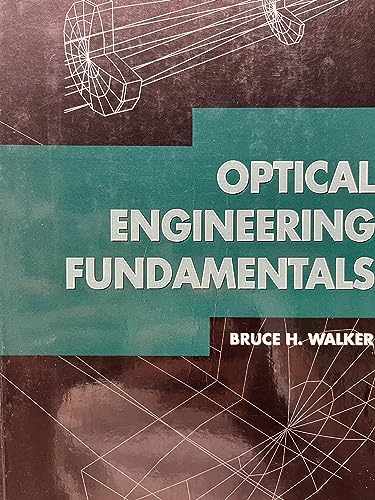 9780819427649: Optical Engineering Fundamentals (SPIE Press): Vol TT30