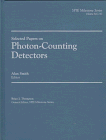 Imagen de archivo de Selected Papers on Photon-Counting Detectors (SPIE Milestone Series) a la venta por Hay-on-Wye Booksellers