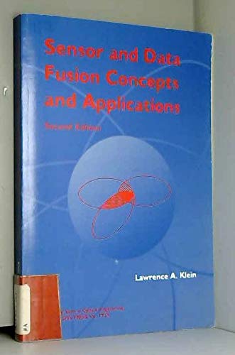 9780819432315: Sensor and Data Fusion Concepts and Applications (Tutorial Texts in Optical Engineering)