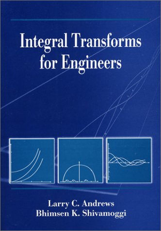 9780819432322: Integral Transforms for Engineers (Press Monographs)