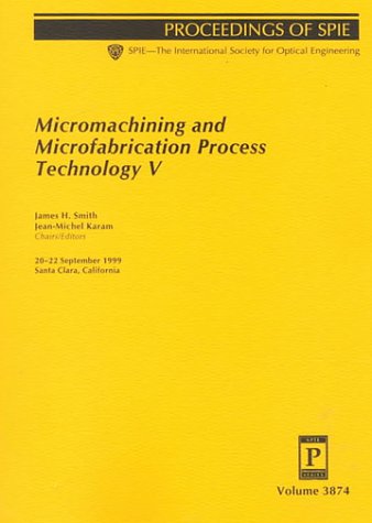 Imagen de archivo de MICROMACHINING AND MICROFABRICAT a la venta por GridFreed