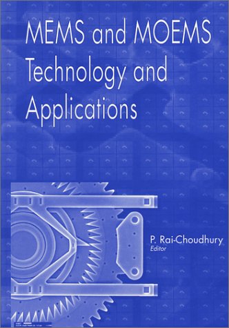 9780819437167: MEMS and MOEMS Technology and Applications (SPIE Press Monograph Vol. PM85)