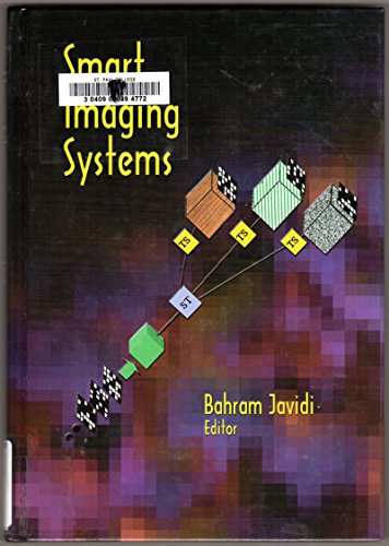 Beispielbild fr Smart Imaging Systems (SPIE Press Monograph Vol. PM91) zum Verkauf von HPB-Red