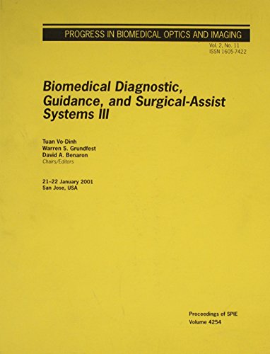 9780819439321: Biomedical Diagnostic Guidance & Surgical Assist S: v. 4254 (Proceedings of SPIE)