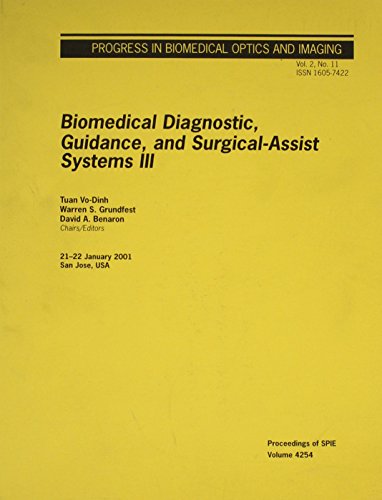 9780819439321: Biomedical Diagnostic, Guidance, and Surgical-assist Systems III