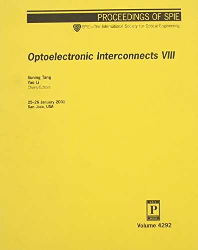 Stock image for Optoelectronic Interconnects, VII. Proceedings of SPIE, 25-26 January 2001, San Jose, USA. for sale by Zubal-Books, Since 1961
