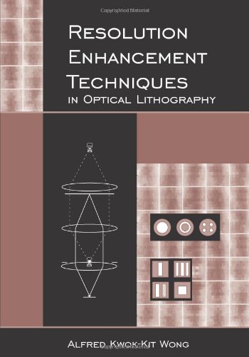 Beispielbild fr Resolution Enhancement Techniques in Optical Lithography (SPIE Tutorial Texts in Optical Engineering Vol. TT47) zum Verkauf von HPB-Red