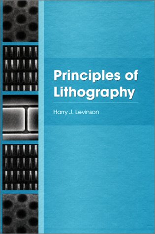 9780819440457: Principles of Lithography: v. PM97 (SPIE P.)