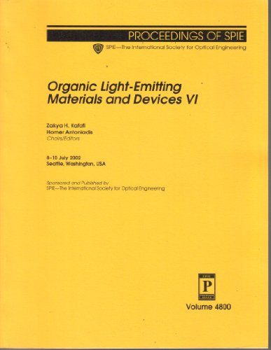 Imagen de archivo de Organic Light-Emitting Materials and Devices: VI (Proceedings of SPIE) a la venta por Hay-on-Wye Booksellers