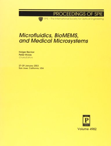 Microfluidics, Biomems, and Medical Microsystems (Proceedings of Spie) (9780819447821) by Becker, Holger; Woias, Peter