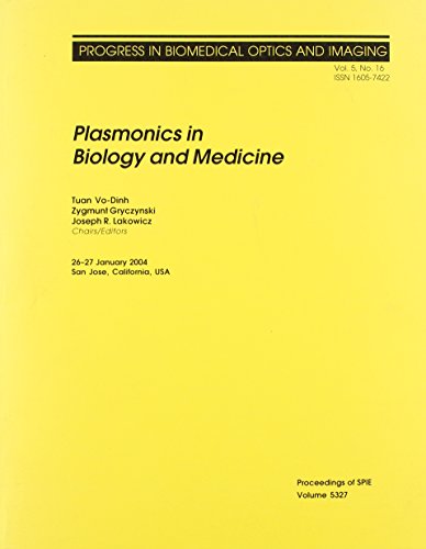 9780819452351: Plasmonics In Biology And Medicine