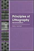 Stock image for Principles of Lithography, Second Edition (SPIE Press Monograph Vol. PM146) for sale by -OnTimeBooks-