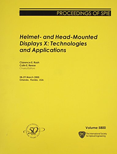 9780819457851: Helmet- And Head-Mounted Displays X: Technologies And Applications (Proceedings of Spie)