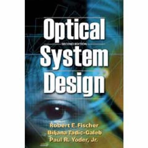 9780819467850: Optical System Design (Press Monograph)