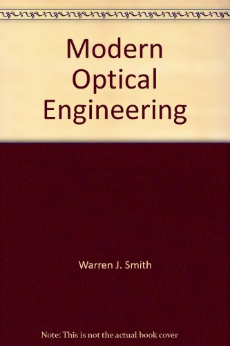 9780819470966: Modern Optical Engineering (Press Monograph) (Press Monographs)