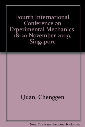 9780819479129: Fourth International Conference on Experimental Mechanics