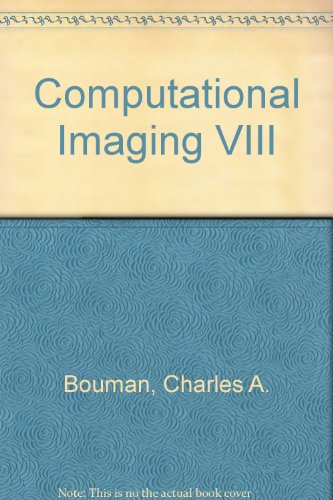 9780819479266: Computational Imaging VIII