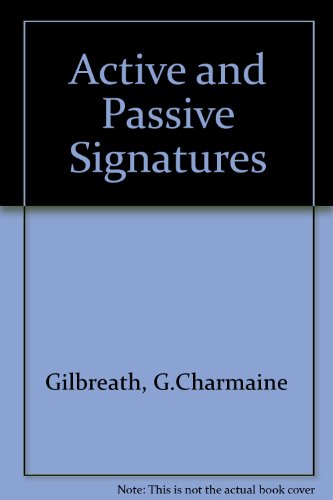 9780819481511: Active and Passive Signatures (Proceedings of SPIE)