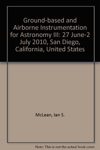 9780819482259: Ground-based and Airborne Instrumentation for Astronomy III