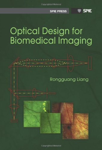 Stock image for Optical Design for Biomedical Imaging for sale by ThriftBooks-Atlanta