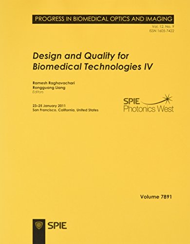 Design and Quality for Biomedical Technologies IV (9780819484284) by Raghavachari, Ramesh