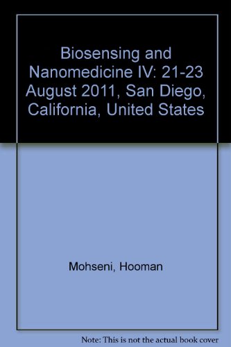 9780819487094: Biosensing and Nanomedicine IV: 21-23 August 2011, San Diego, California, United States