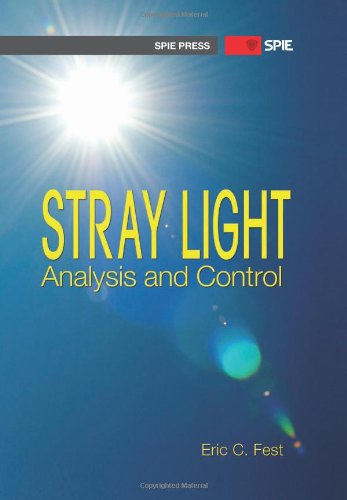 9780819493255: Stray Light Analysis and Control (Press Monographs)