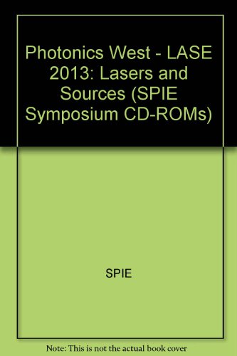 9780819494184: Photonics West - LASE: Lasers and Sources: No. CDS500 (SPIE Symposium CD-ROMs)