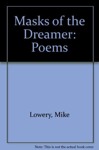 9780819510969: Masks of the Dreamer: Poems (Wesleyan Poetry Program)