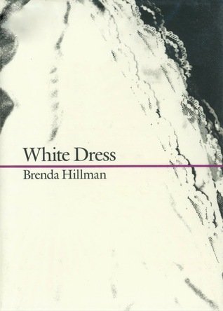 9780819511225: White Dress: Visions and Re-Visions (Wesleyan New Poets)