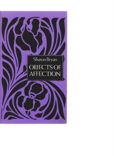 Stock image for Objects of Affection (Wesleyan Poetry Series) for sale by Monroe Street Books