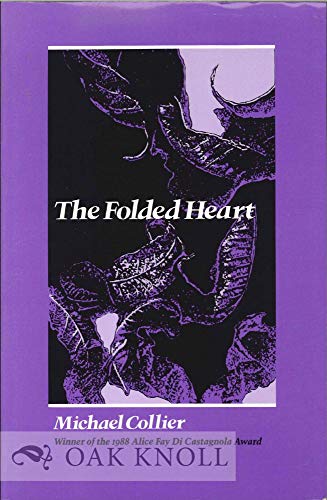 Beispielbild fr The Folded Heart (Wesleyan Poetry Series) zum Verkauf von Wonder Book