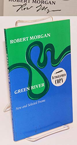 Stock image for Green River: New and Selected Poems (Wesleyan Poetry Series) for sale by Front Cover Books