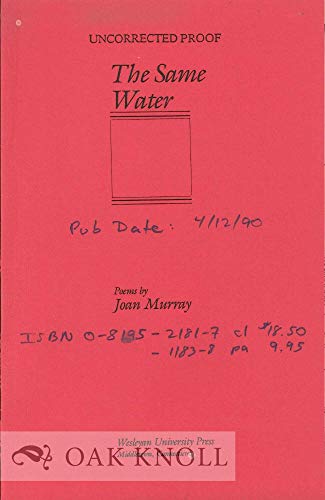 9780819511836: The Same Water: Poems (Wesleyan New Poets)