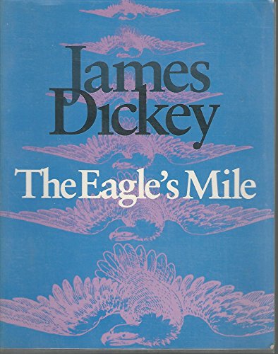 Beispielbild fr The Eagle's Mile (Wesleyan Poetry Ser.) zum Verkauf von Books to Die For