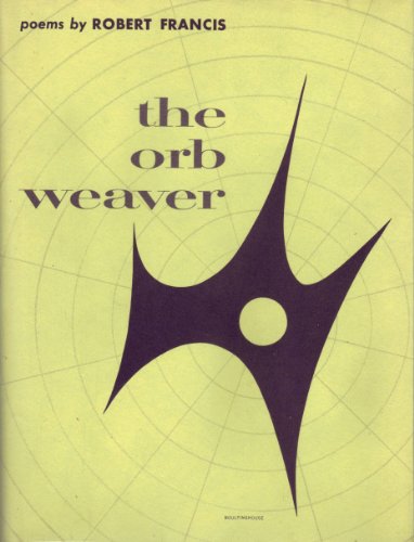 Beispielbild fr The Orb Weaver : Poems zum Verkauf von Better World Books