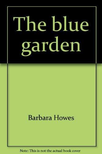 THE BLUE GARDEN (THE WESLEYAN POETRY PROGRAM, VOLUME 62) [SIGNED]