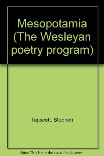 Beispielbild fr Mesopotamia - The Wesleyan Poetry Program, Volume 78 zum Verkauf von THE OLD LIBRARY SHOP