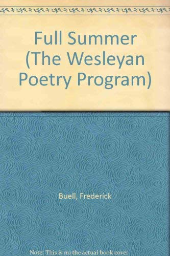 9780819520951: Full Summer (Wesleyan Poetry Program)