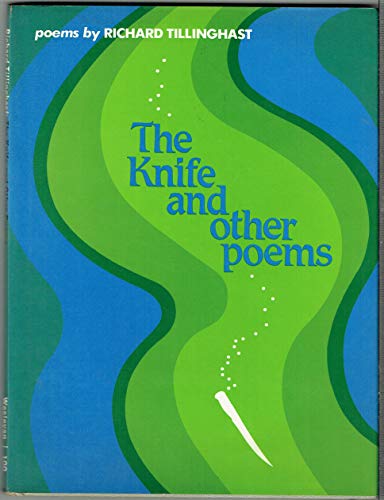 Imagen de archivo de The Knife, and Other Poems a la venta por Books from the Past
