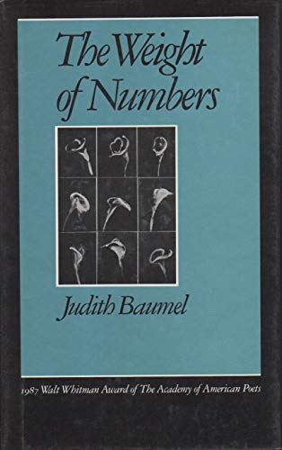 The Weight of Numbers (Wesleyan Poetry Ser.)