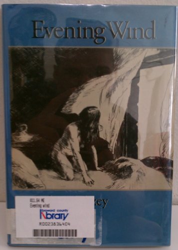 Stock image for Evening Wind (Wesleyan Poetry Series) for sale by General Eclectic Books