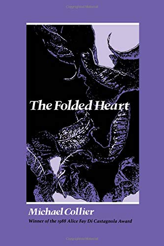 Beispielbild fr The Folded Heart (Wesleyan Poetry Series) zum Verkauf von Wonder Book