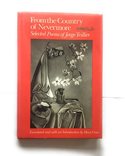 Beispielbild fr From the Country of Nevermore: Selected Poems (Wesleyan Poetry in Translation) zum Verkauf von Chaparral Books