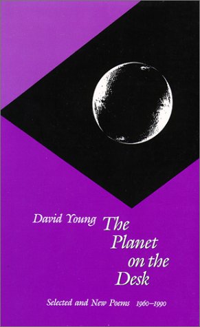 9780819521873: The Planet on the Desk: Selected and New Poems, 1960-90 (Wesleyan Poetry)